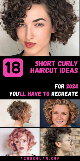 Top 20 Trending Short Curly Haircut Ideas 2024 - Embrace Your Curls!