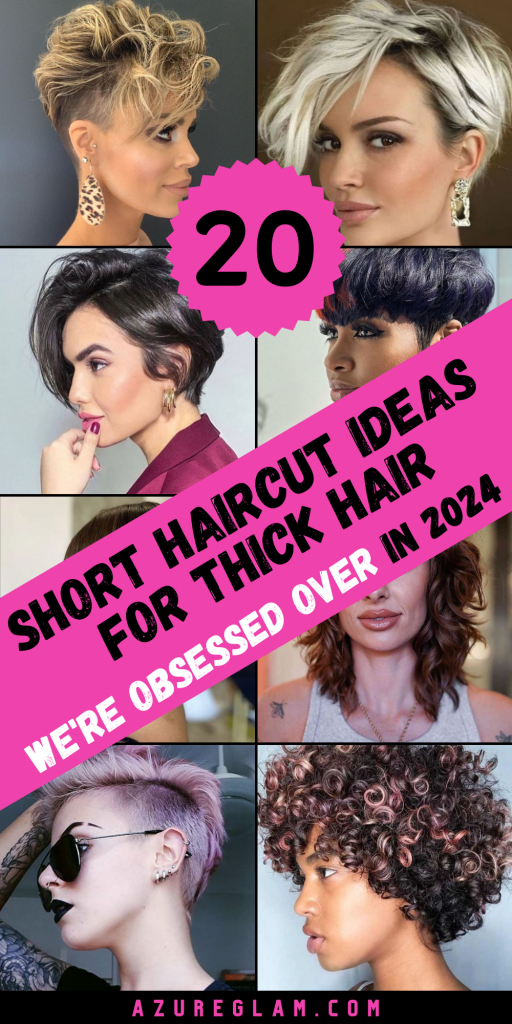 Top 20 Short Haircut Ideas for Thick Hair in 2024: Trendy, Bold, and ...