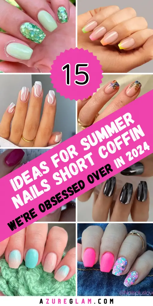 Top 20 Summer Nails Short Coffin 2024 Trends: Cute & Trendy Acrylic Designs