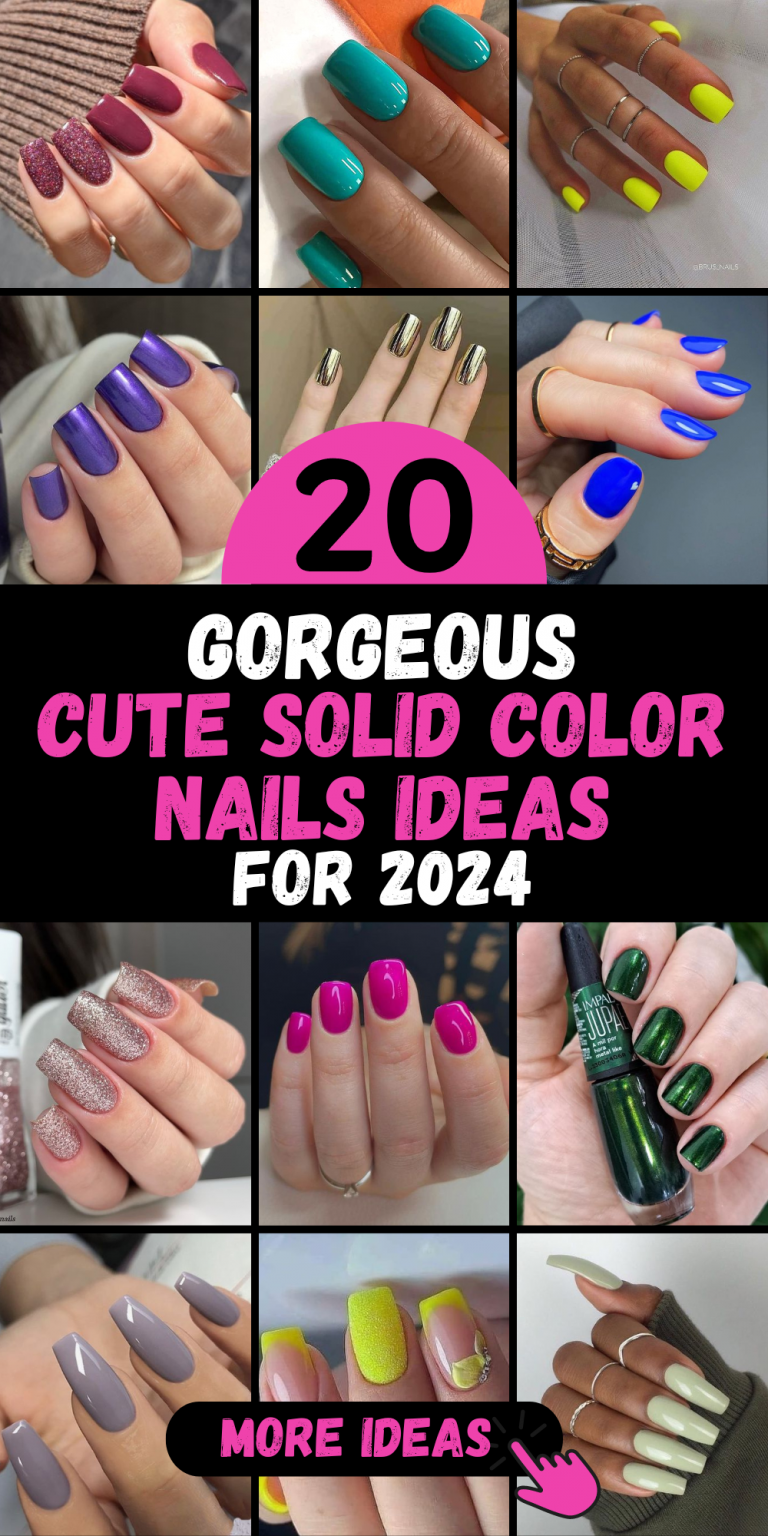 Cute Solid Color Nails 2024: Top 20 Trendy Shades for Every Season