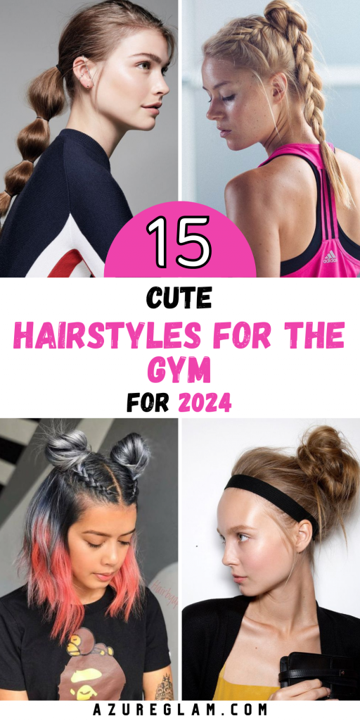 15 Hairstyles for the Gym 2024: Top Trends for Stylish & Functional ...